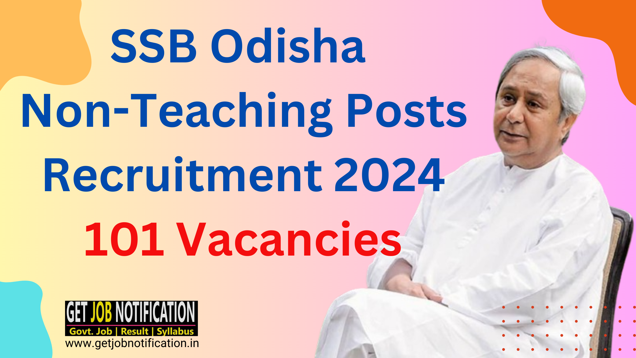 SSB Odisha Non-Teaching Posts Recruitment 2024